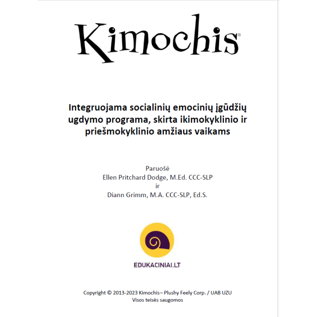 Kimochis integruojama socialinių emocinių įgūdžių ugdymo programa-knyga, skirta ikimokyklinio, priešmokyklinio ir pradinio amžiaus vaikams